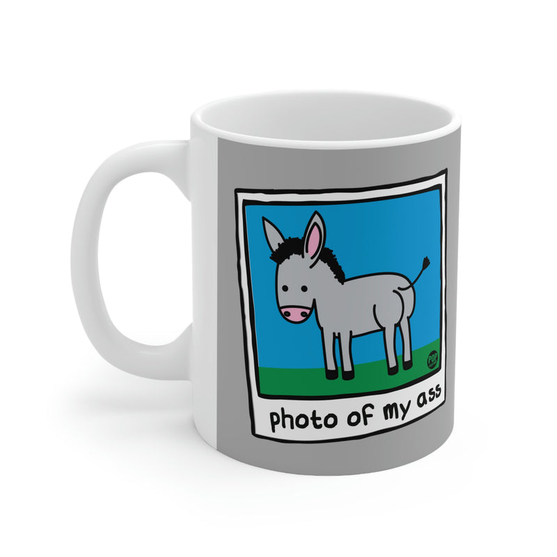 Load image into Gallery viewer, Photo Of My Ass Coffee Mug
