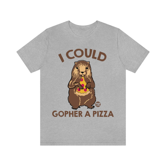Gopher A Pizza Unisex Tee