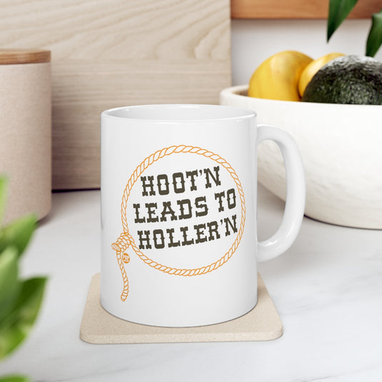 Hoot'n Leads To Holler'n Mug