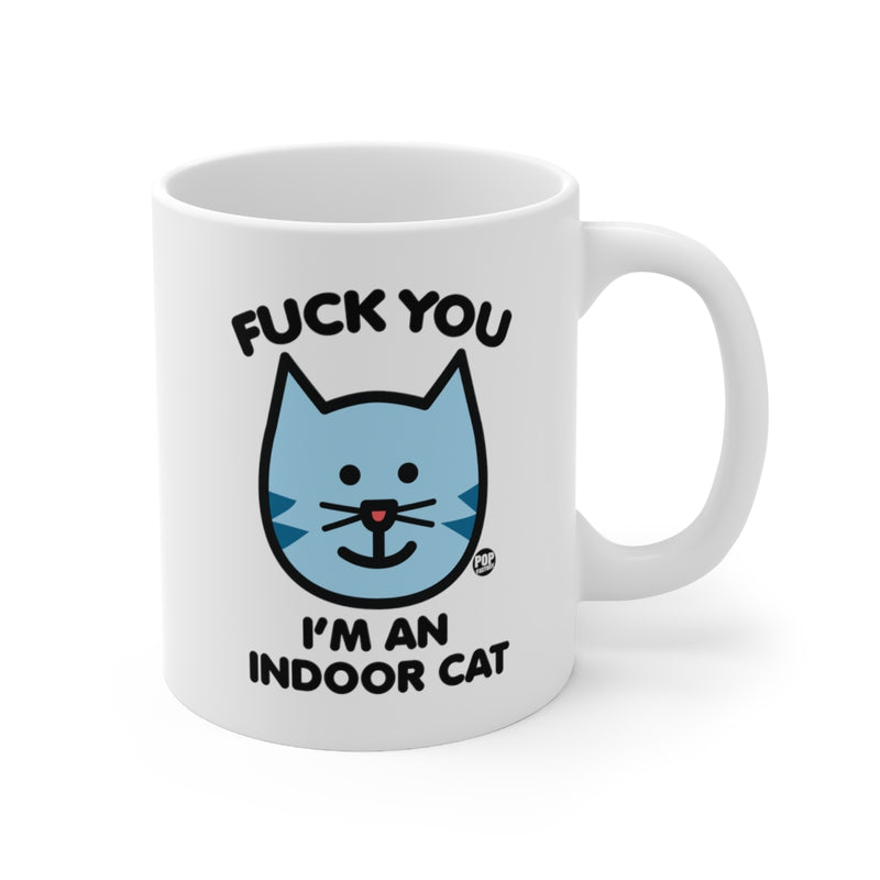 Load image into Gallery viewer, Fuck You Indoor Cat Mug

