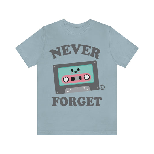 Never Forget Cassette Tape Unisex Tee