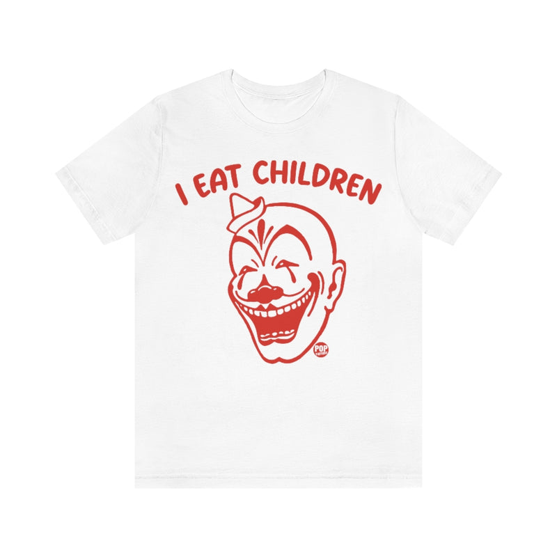 Load image into Gallery viewer, I Eat Children Clown Unisex Tee
