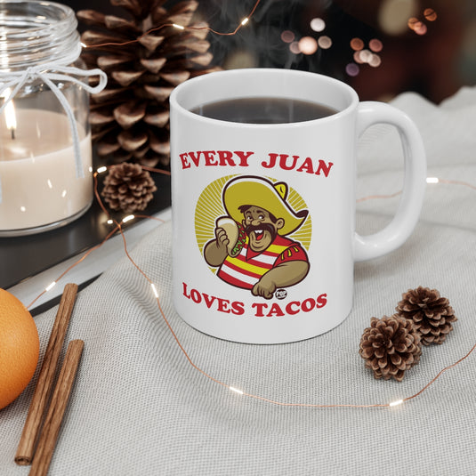 Every Juan Loves Tacos Mug
