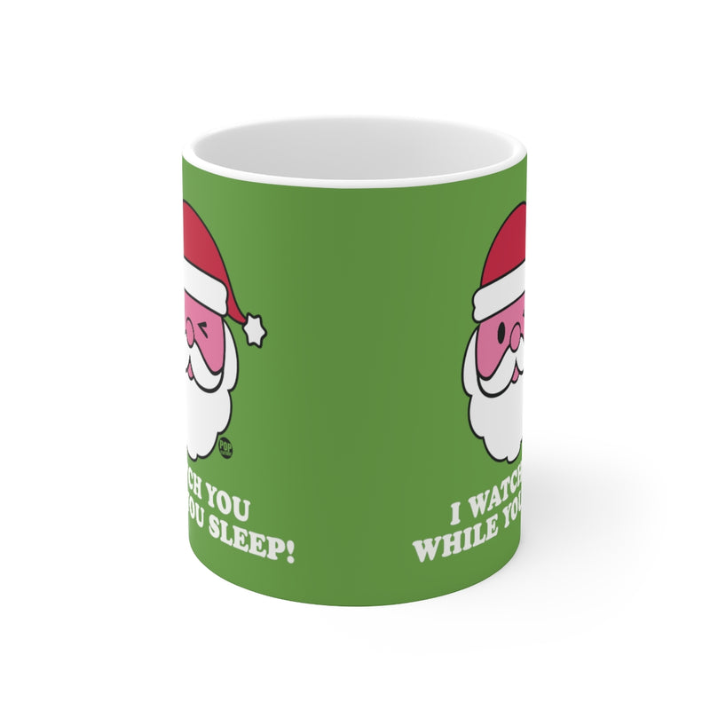 Load image into Gallery viewer, Santa Watch While You Sleep Mug
