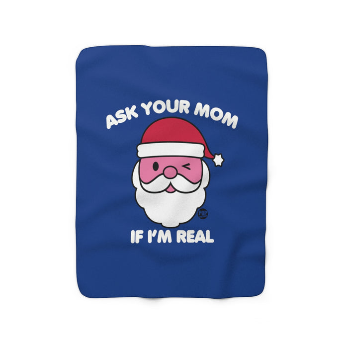 Ask Mom If Real Santa Blanket
