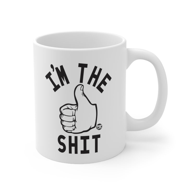Load image into Gallery viewer, I&#39;m The Shit Coffee Mug
