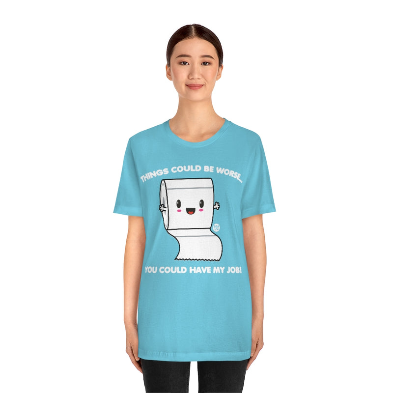 Load image into Gallery viewer, Tp Worse Job Unisex Tee
