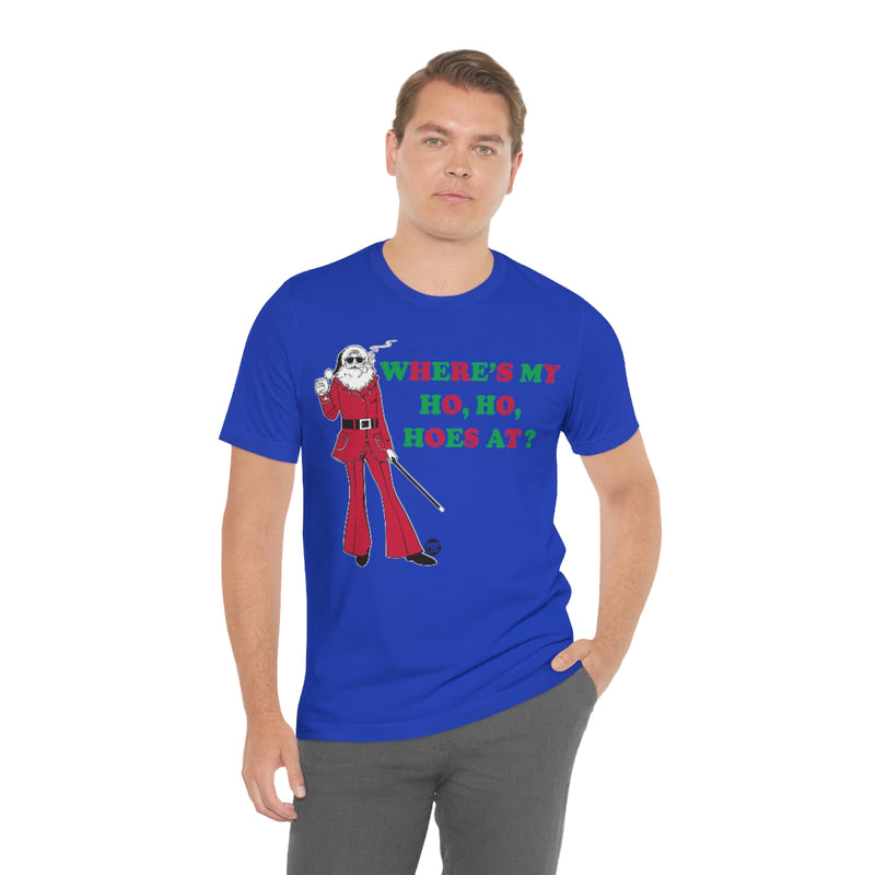 Load image into Gallery viewer, Where My Ho Hos At Santa Unisex Tee
