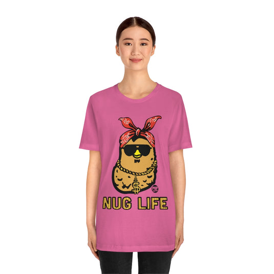 Nug Life Unisex Tee