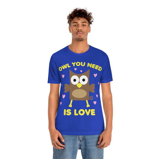 Owl You Need Is Love Unisex Tee