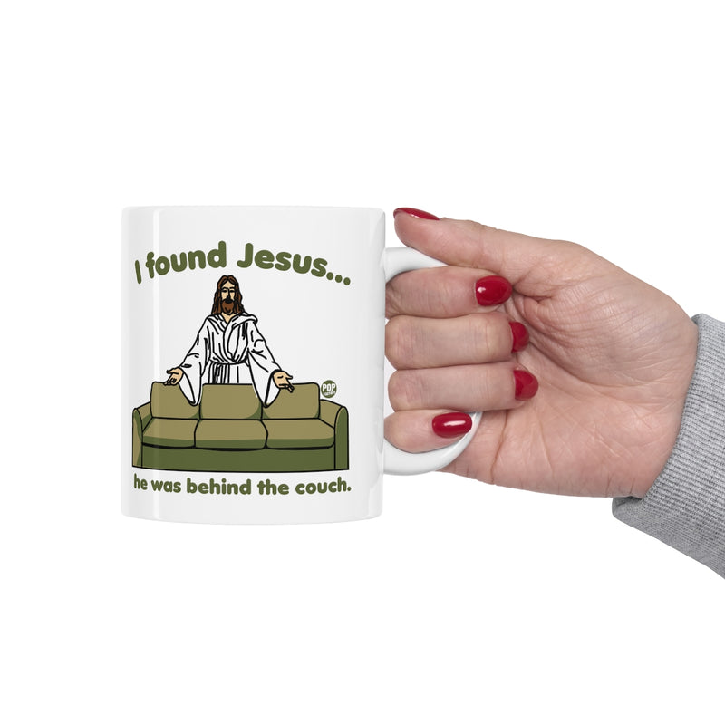 Load image into Gallery viewer, I Found Jesus Behind The Couch Mug
