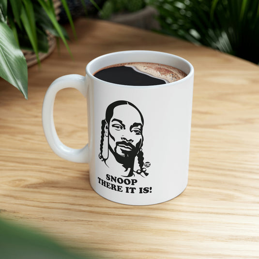 Snoop There It Is! Coffee Mug