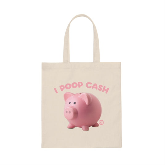 I Poop Cash Piggy Bank Photo Tote