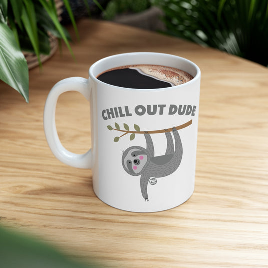 Chill Out Dude Sloth Mug