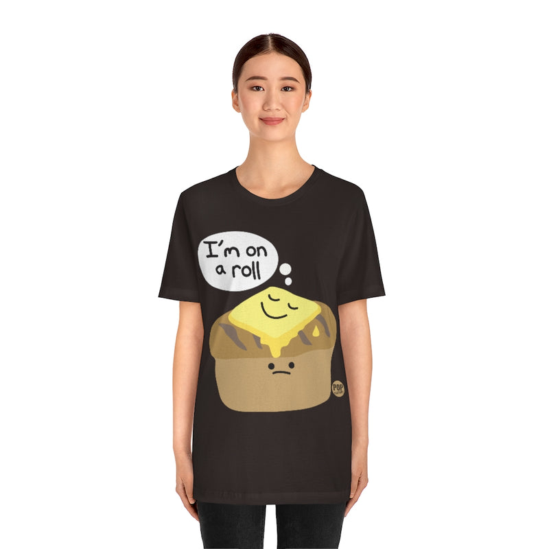 Load image into Gallery viewer, I&#39;m On A Roll Unisex Tee
