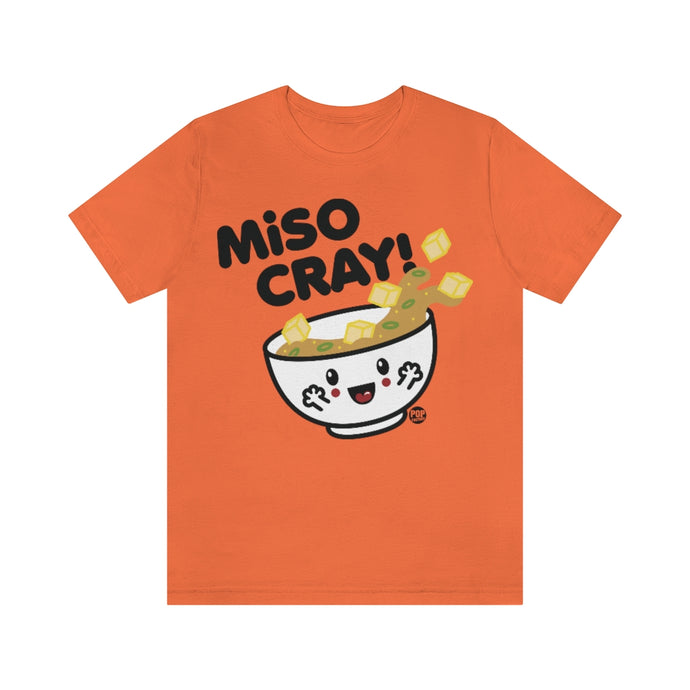 Miso Cray Soup Unisex Tee