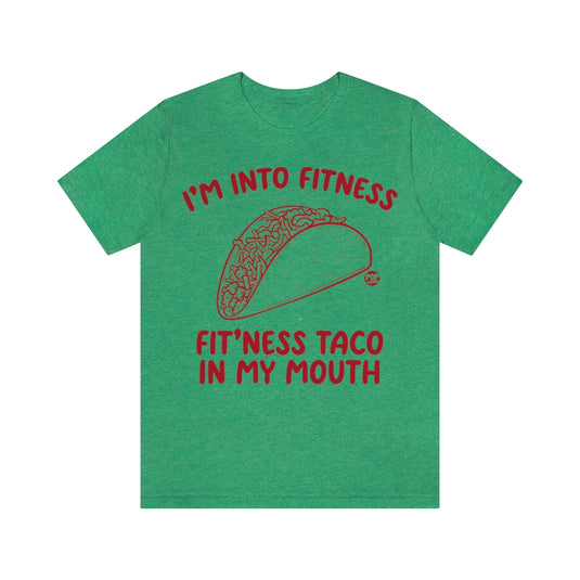 Fitness Taco In My Mouth Unisex Tee
