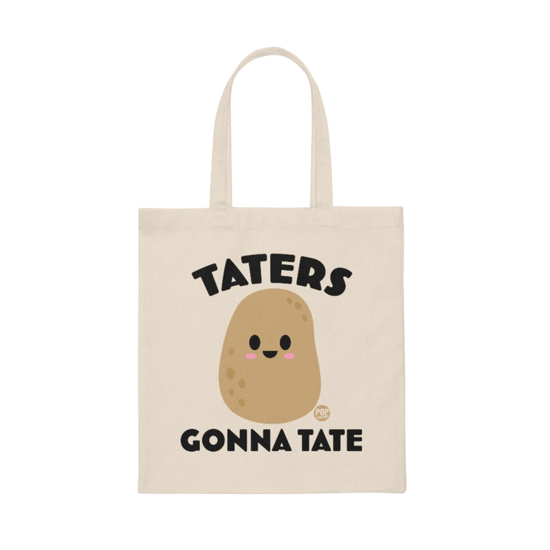 Load image into Gallery viewer, Taters Gonna Tate Tote
