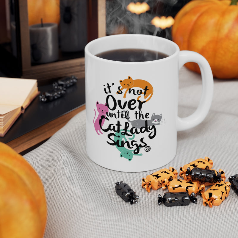 Load image into Gallery viewer, Not Over Til Cat Lady Sings Mug
