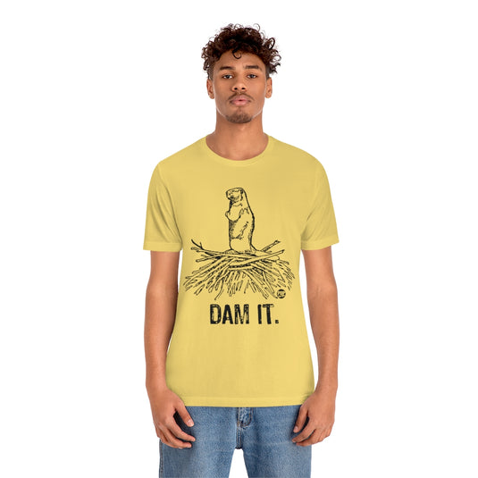 Dam It Beaver Unisex Tee