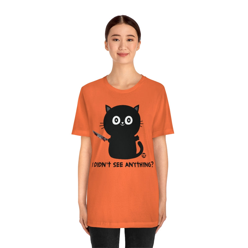 Load image into Gallery viewer, Didn&#39;t See Anything Cat Knife Unisex Tee
