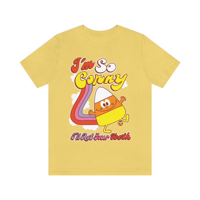 Load image into Gallery viewer, I&#39;m So Corny Candycorn Unisex Tee
