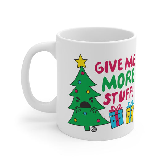 Give Me More Stuff Xmas Tree Mug