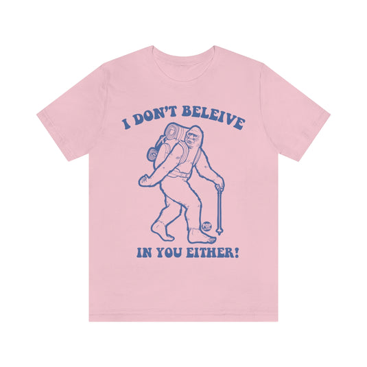 Believe Bigfoot Unisex Tee