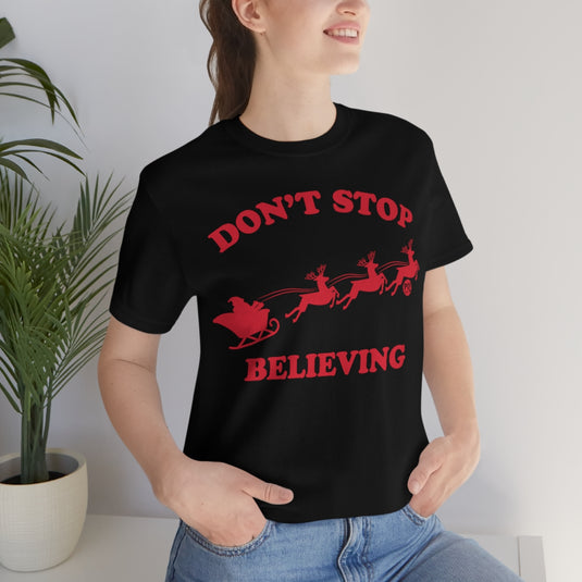 Don't Stop Believing Santa Unisex Tee