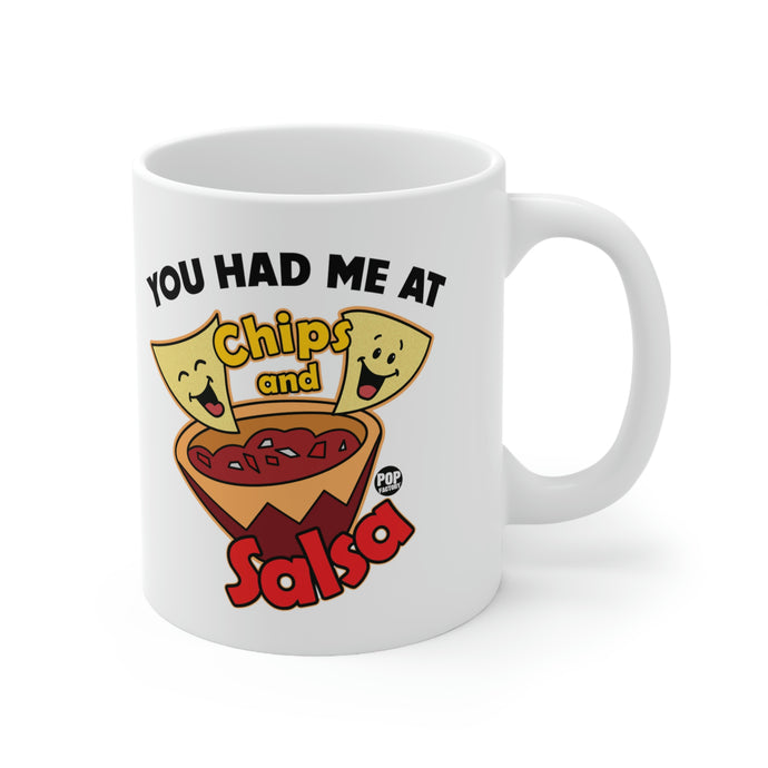 Had Me At Chips And Salsa Mug