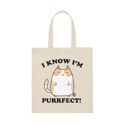 I Know I'm Purrfect Tote