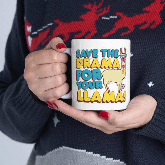 Save Drama For Llama Mug
