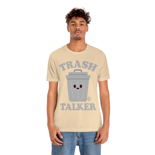 Trash Talker Garbage Unisex Tee