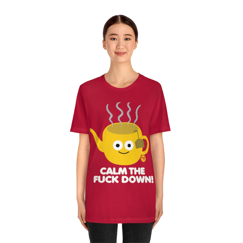 Load image into Gallery viewer, Calm The Fuck Down Tea Unisex Tee
