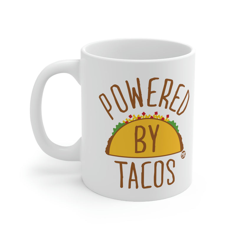 Load image into Gallery viewer, Powered By Tacos Coffee Mug
