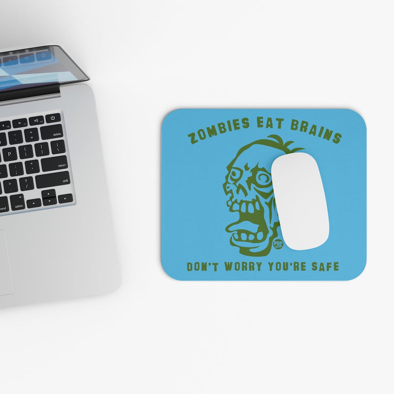 Load image into Gallery viewer, Zombies Eat Brains You&#39;re Safe Mouse Pad
