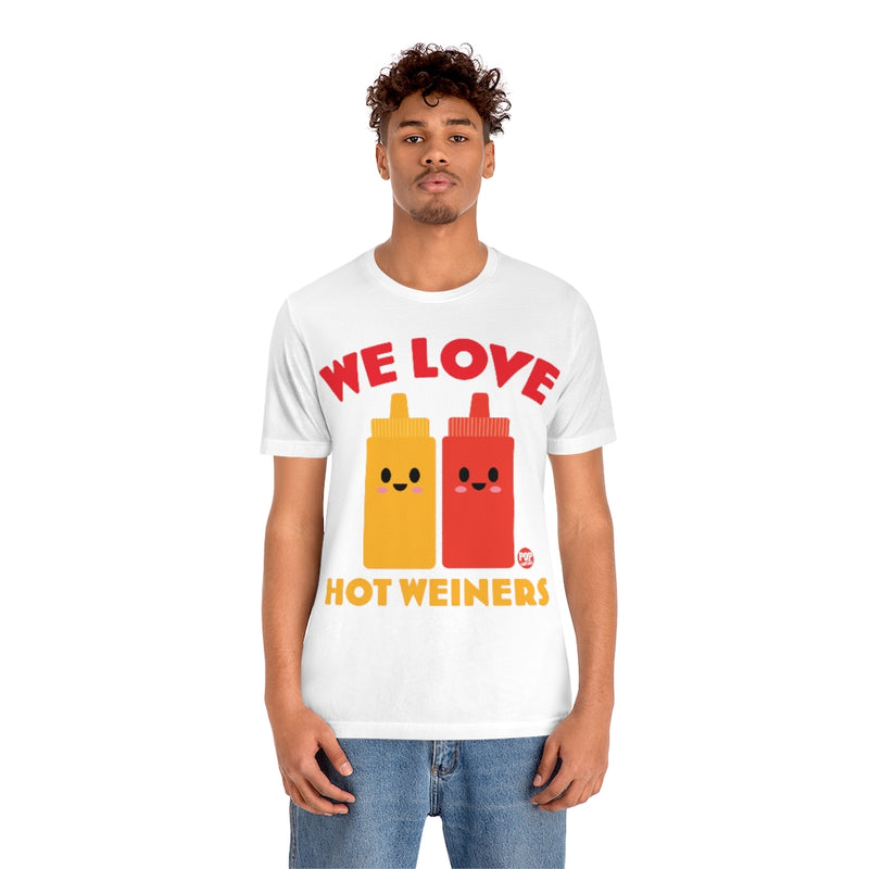 Load image into Gallery viewer, We Love Hot Weiners Unisex Tee

