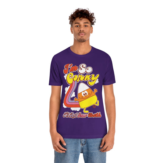 I'm So Corny Candycorn Unisex Tee