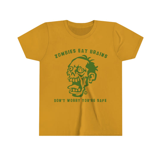Zombies Eat Brains You're Youth Short Sleeve Tee
