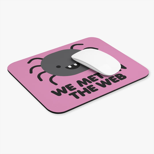 We Met On Web Spider Mouse Pad