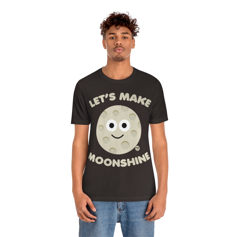 Load image into Gallery viewer, Let&#39;s Make Moonshine Unisex Tee
