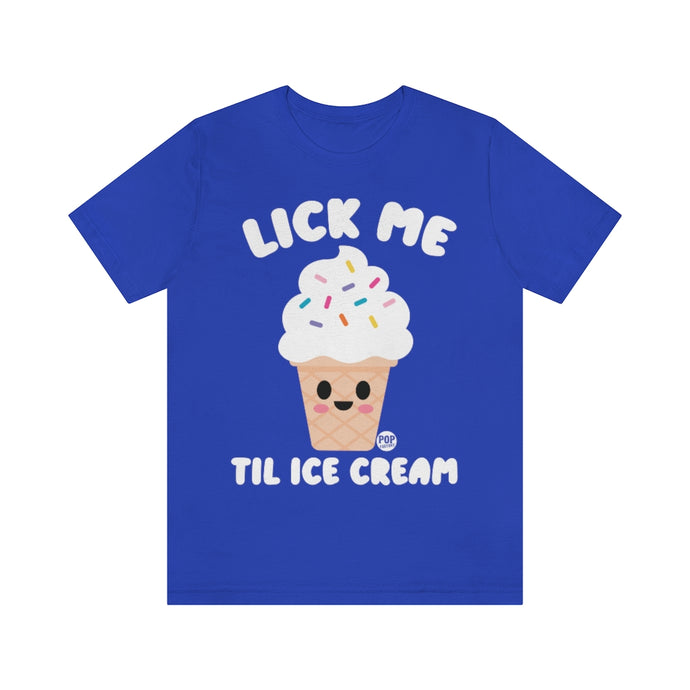 Lick Me Ice Cream Unisex Tee