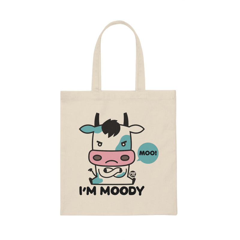 Load image into Gallery viewer, I&#39;m Moody Tote
