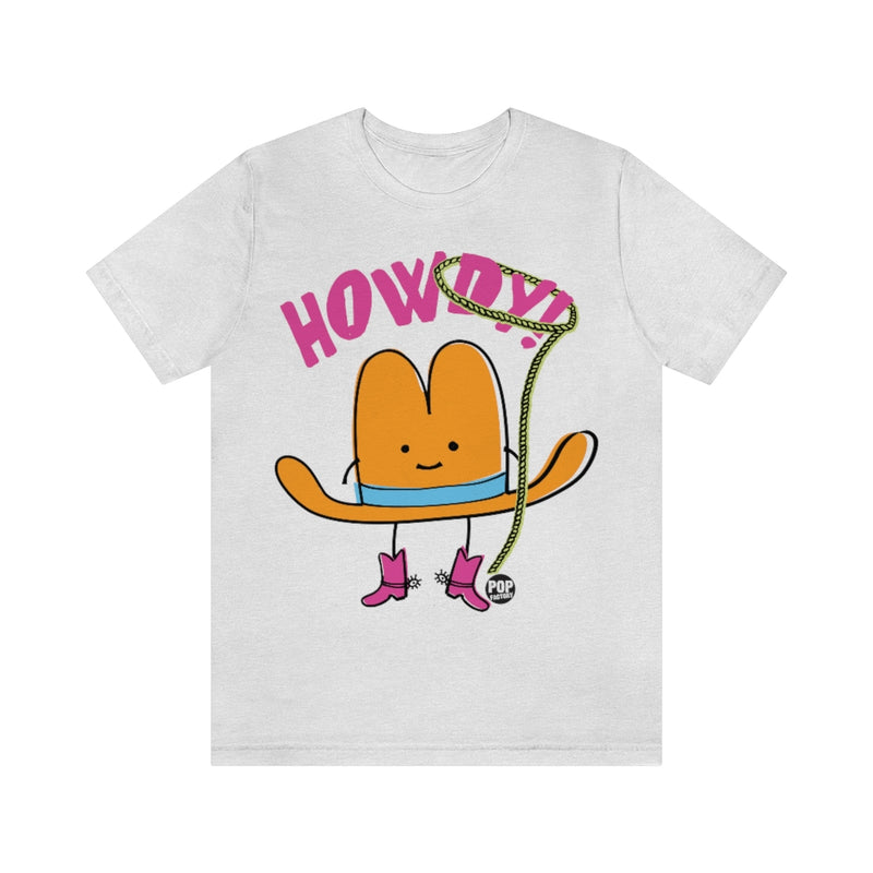Load image into Gallery viewer, Howdy Hat Unisex Tee
