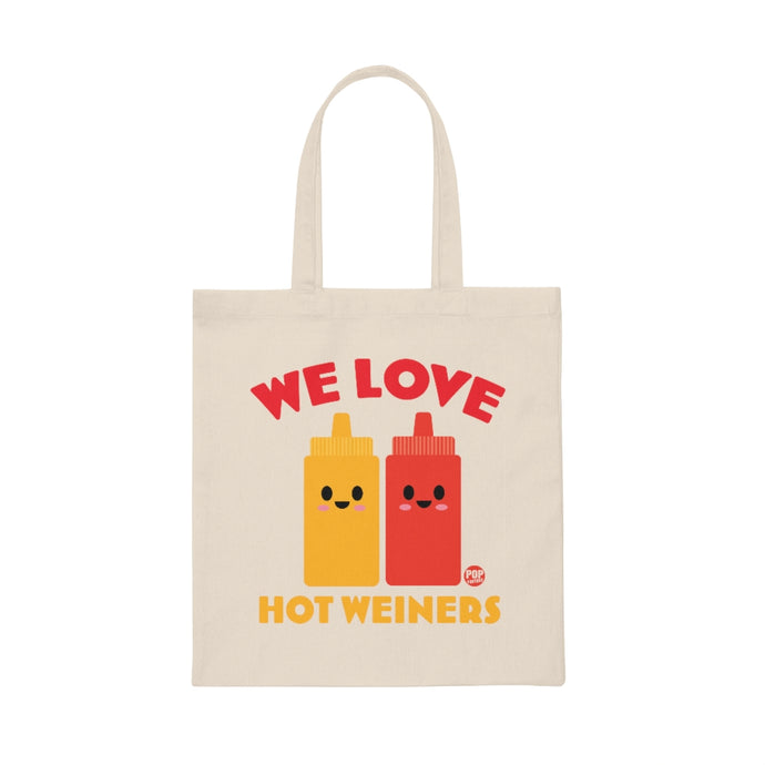 We Love Hot Weiners Tote