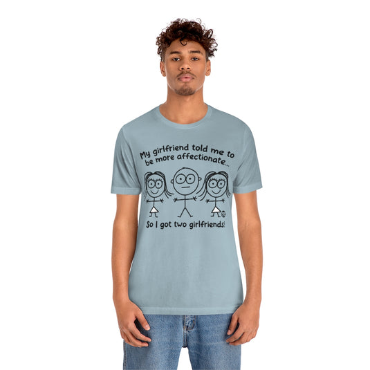 Two Girlfriends Boy Unisex Tee