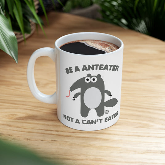 Anteater Cant Eater Mug