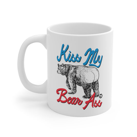 Kiss My Bear Ass Mug