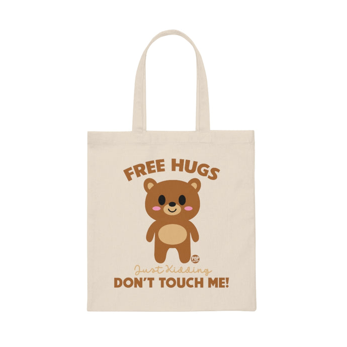 Free Hugs Just Kidding Tote