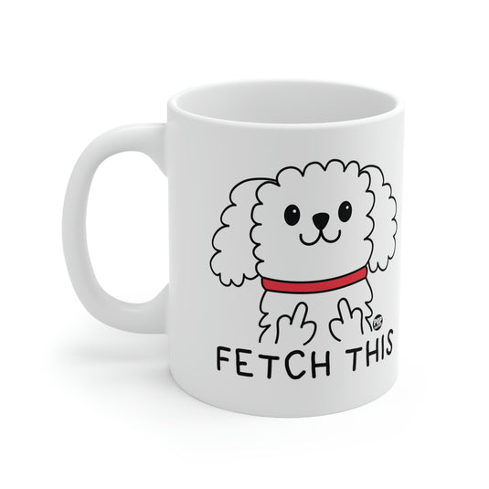 Fetch This Dog Mug